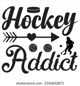 Hockey Addict t-shirt design vector file
