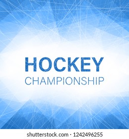 Hockey championship blue abstract poster with ice pattern. Vector background.