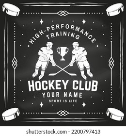 Hockey club logo, badge design on chalkboard. Concept for shirt or logo, print, stamp or tee. Winter sport. Vector illustration. Hockey championship.
