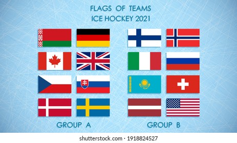 hockey competition teams flags 2021. Hockey standings on ice background. Announcement of participants of competition. Vector