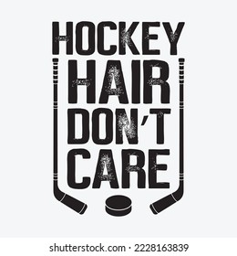 Hockey Hair Keine Sorge T-Shirt Frauen Mädchen Eis Puck Player