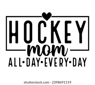 Mamá de hockey todo el día Svg, Mamá, Vida, Día de la Madre, Mamá apilada, Boho Mamá, letras apiladas onduladas, Chica Mamá, Fútbol Mamá, Mamá Genial, Gato Mamá