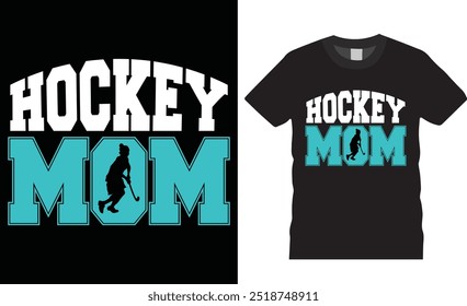 Hockey Mom Funny Sports typography t shirt design vector illustration. Hockey mom t shirts design, hockey lover shirts, Ice hockey, t shirt design, Trendy, apparel, retro, Game, video