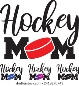 Hockey mom instant digital download eps