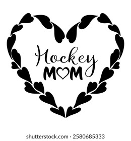 Hockey Mom phrase vector graphics with stylized lettering and a heart accent, symbolizing mothers love and support. For custom apparel, decals, and merchandise celebrating supportive proud moms