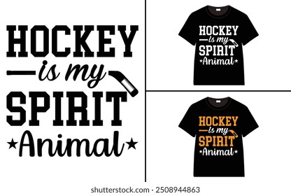 Hockey is My Spirit Animal t-shirt collection, T-shirt Design vector, Trendy