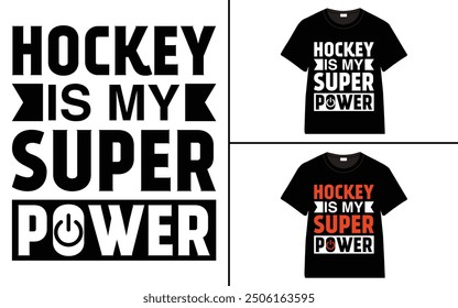 Hockey is My Superpower t-shirt collection, T-shirt Design vector, Trendy