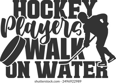 Hockey Players Walk On Water - Ice Hockey Illustration