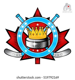 Hockey puck with crown and crosses hockey sticks on red maple leaf. Vector sport logo isolated on white for any team or competition