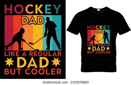 hockey quotes t shirt design 100% vector best Vector graphic for t shirt and other uses. print ready any products