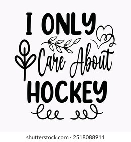 Hockey "Svg, Design,Hockey T-Shirt Design