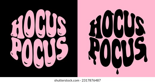 Hocus Pocus Groovy lettering. Halloween Trendy t shirt print design. Vector illustration