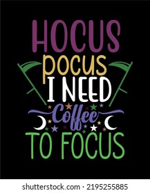 hocus pocus i need coffee to focus