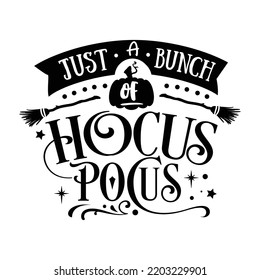 It’s hocus pocus time witches-Halloween Svg, T-Shirt Design, vector Illustration isolated on white background, Handwritten script for holiday party celebration