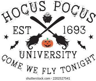 Hocus Pocus University, Happy Halloween, Vector Illustration File