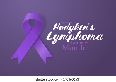 Hodgkin's Lymphoma Awareness Calligraphy Poster Design. Realistic Violet Ribbon. September is Cancer Awareness Month. Vector Illustration