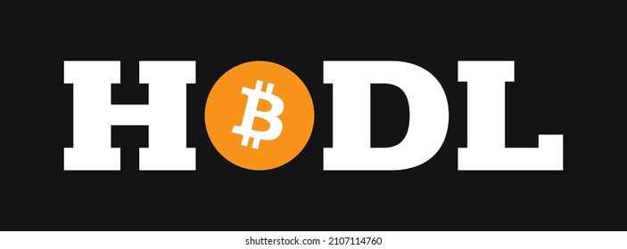 Hodl Bitcoin btc icon cryptocurrency vector Illustration. Best used for tshirt, mug, crypto meme, posters, web design, marketing, bull and bear market trading.