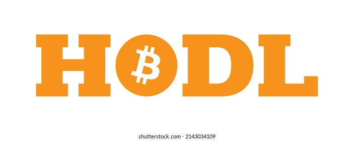 Hodl Bitcoin btc icon cryptocurrency vector Illustration. Best used for tshirt, mug, crypto meme, posters, web design, marketing, bull and bear market trading.