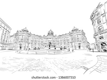 Hofburg palace. St. Michael's Square. Vienna, Austria. Hand drawn sketch vector illustration.