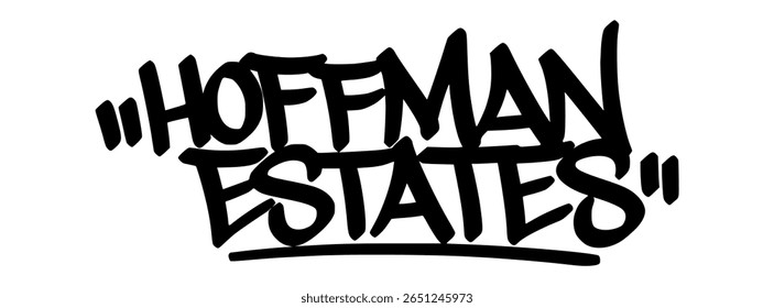 Etiqueta de graffiti de Hoffman Estates con tinta negra cruda. Urbana Vector de letras dibujado a mano con ambiente de arte callejero para diseños audaces.
