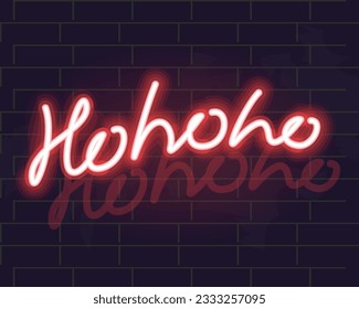 Hohoho neon typography poster. Isolated illustration on brick wall background.