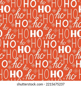 Hohoho pattern, Santa Claus laugh. Seamless texture for Christmas design. Vector red background with handwritten words ho.