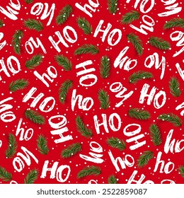 Hohoho pattern, Santa Claus laugh. With green pine branches on red background, vector illustration