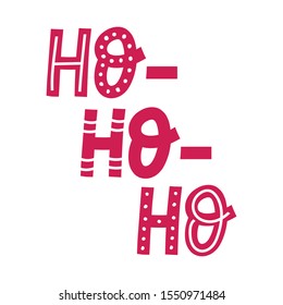 Hohoho. Santa's calligraphy phrase for Christmas. Hand drawn holiday lettering