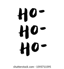 Hohoho text for new year postcard. Isolated hand drawn lettering greeting typography quote. Celebration poster, banner, card. Vector eps 10. 