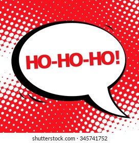 Ho-Ho-Ho! Vector speech bubble