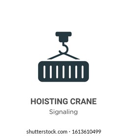 Hoisting crane glyph icon vector on white background. Flat vector hoisting crane icon symbol sign from modern signaling collection for mobile concept and web apps design.