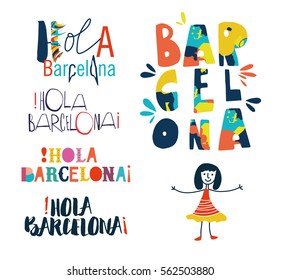 "Hola Barcelona" (Hello Barcelona) type for your design.