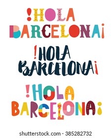 "Hola Barcelona" type for your design.