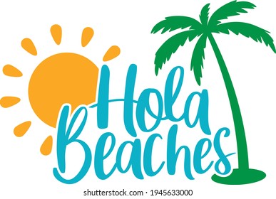 Hola beaches | Summertime design