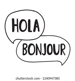 Hola, bonjour. Bilingual translation concept. Vector illustration on white background