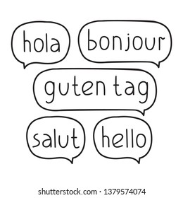 Hola, bonjour, guten tag, salut, hello. Bilingual, translation concept. Vector hand drawn, lettering illustration on white background.