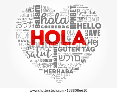 Hola (Hello Greeting in Spanish) love heart word cloud in different languages of the world
