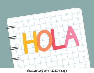 hola (hi in spanish) written in notebook- vector illustration