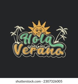 hola illustration tropical graphic sunshine design mascot vintage summer t shirt