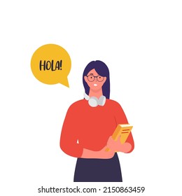 Hola. Learn Spanish. Young woman with a book and headphones. Vector