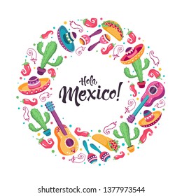 Hola Mexico (Hello Mexico) greeting card in circle shape. Mexican culture attributes collection. Cinco de Mayo poster with guitar, sombrero, maracas, cactus and jalapeno isolated on white background.