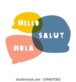 Hola, salut, hello. Bilingual translation concept. Vector hand drawn, lettering illustration on white background.