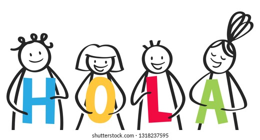 HOLA, Smiling Group Of Stick Figures Holding Colorful Letters, Welcome Address, Spanish Kids Saying Hello