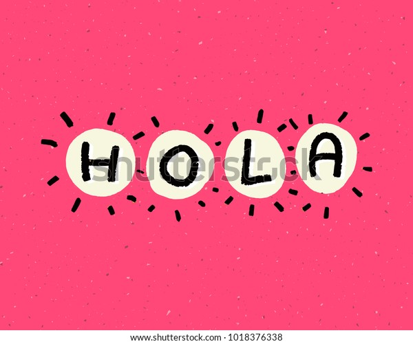 ホラ スペイン語はこんにちはを意味します ピンクの背景に手書きのテキスト のベクター画像素材 ロイヤリティフリー