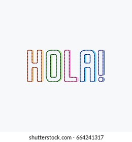 Hola spanish word translation from Hello Hi greeting