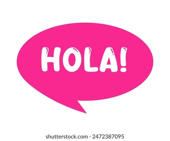 Hola Speech Bubble Icon in Bright Pink Spanish Greeting Concept vector illustration.