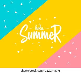 Hola Summer Cute Modern Vector Illustration