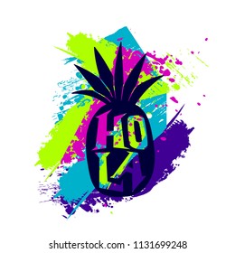 Hola. text inside pineapple shape on background with brush trace, spray paint ink track silhouette. exotic fruit print for summer boy and girl t shirt.