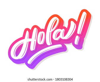 Hola. Vector hand drawn lettering banner.