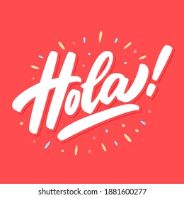 4,205 Hola Images, Stock Photos & Vectors | Shutterstock